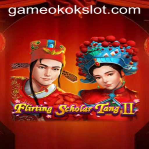 The Enchanting World of FlirtingScholarTangII and the Rise of Okokslot